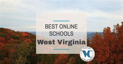 top 10 best online colleges in west virginia value colleges