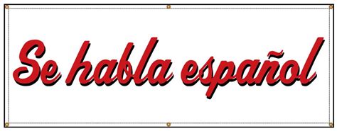 buy  se habla espanol script banner  signs world wide