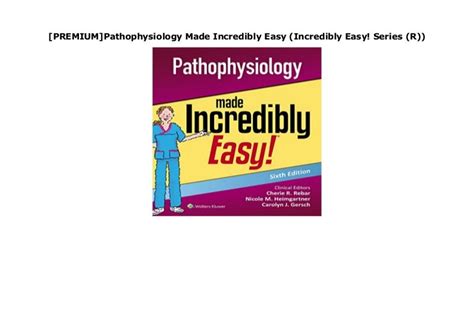 premiumpathophysiology  incredibly easy incredibly easy serie