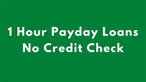 hour payday loans  credit check  guide