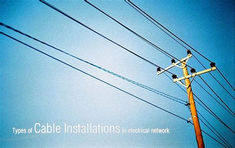 types  cable installations  electrical network