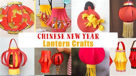 fun chinese lantern crafts   spring lantern festival happy