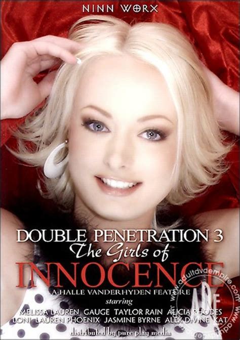 double penetration 3 the girls of innocence 2005 adult dvd empire