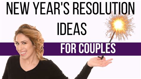 new years resolution for couples ideas from a sex therapist youtube