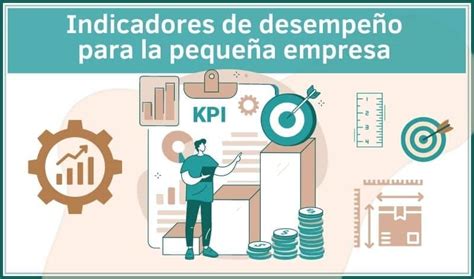 Indicadores De Desempeño En La Pequeña Empresa Ejemplos