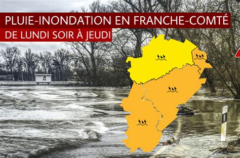 franche comte fortes pluies  inondations jusqua jeudi meteo franc comtoise