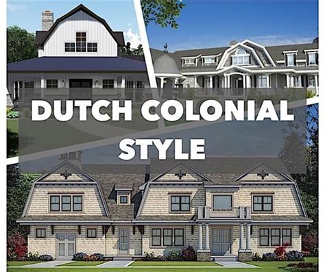 dutch colonial  dutch colonial revival style homes dutch colonial exterior