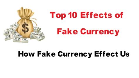 top  fake currency facts effects counterfeit currency youtube