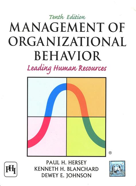 management of organizational behavior leading human resources 10th ed