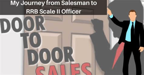 my journey from salesman to rrb scale ii officer