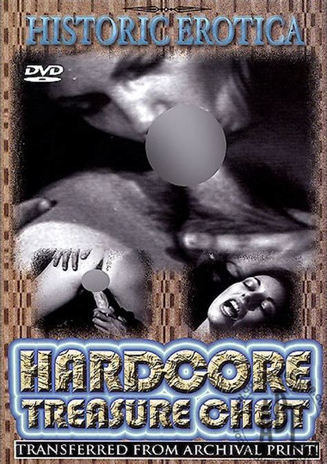 hardcore treasure chest historic erotica unlimited