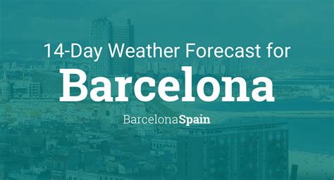 barcelona barcelona spain  day weather forecast