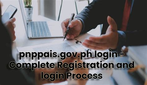pnppaisgovph login complete registration  login process