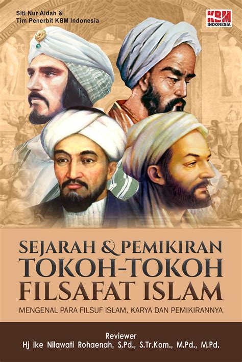 sejarah  pemikiran tokoh tokoh filsafat islam penerbit kbm