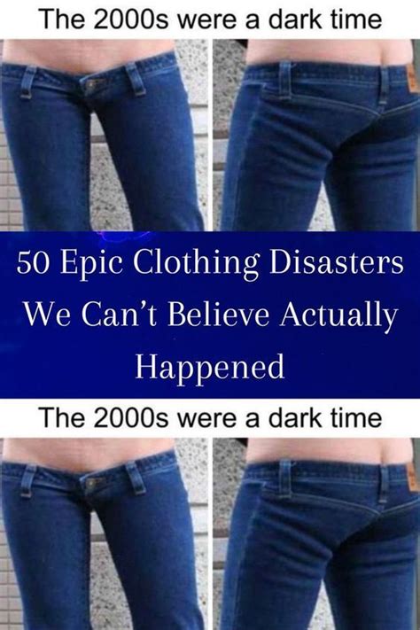 50 epic clothing disasters we can t believe actually happened artofit