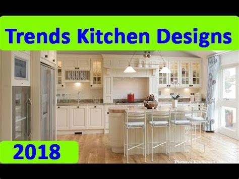 kitchen design  trends kitchen designs ideas  youtube