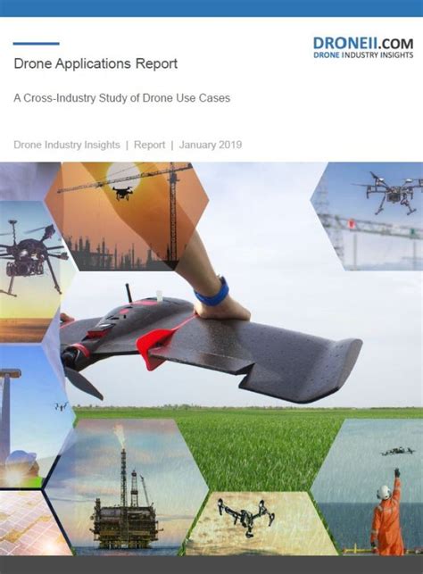 drone applications report  drone industry insights
