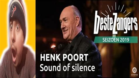 reacting  henk poort sound  silence beste zangers youtube