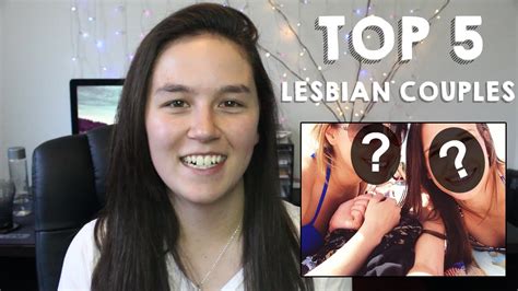 top 5 lesbian couples on youtube youtube