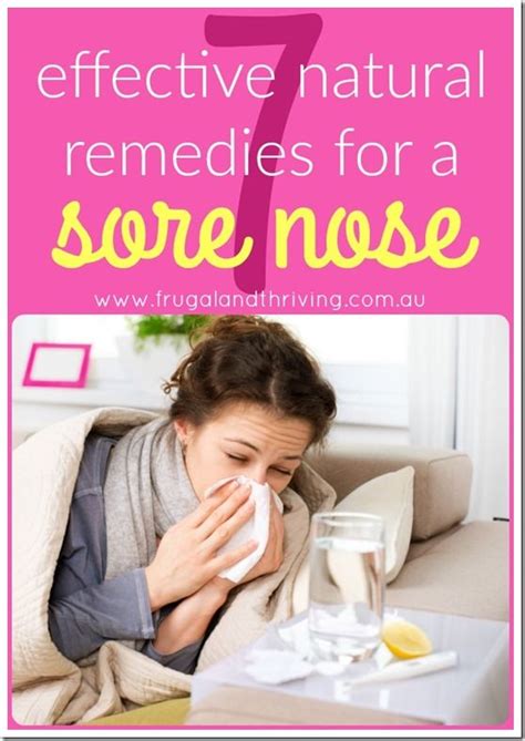 effective natural remedies  soothe  sore nose dry nose remedy