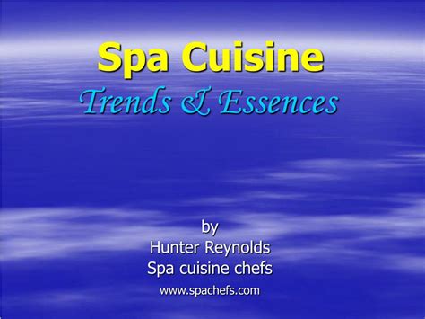 spa cuisine trends essences powerpoint