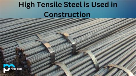 high tensile steel    construction