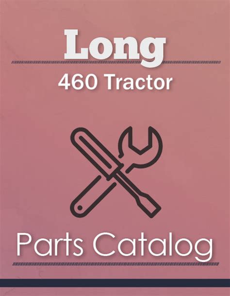 long  tractor parts catalog farm manuals fast