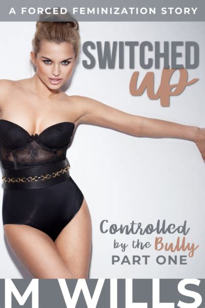 Switched Up Controlled By The Bully Part One Preview