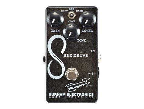 Durham Electronics Sex Drive Ranked 16 In Boost Effects Pedals