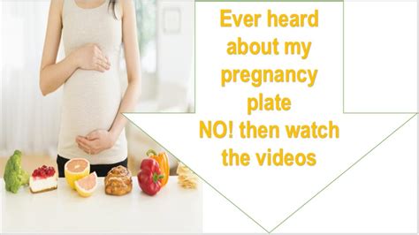 my pregnancy plate youtube