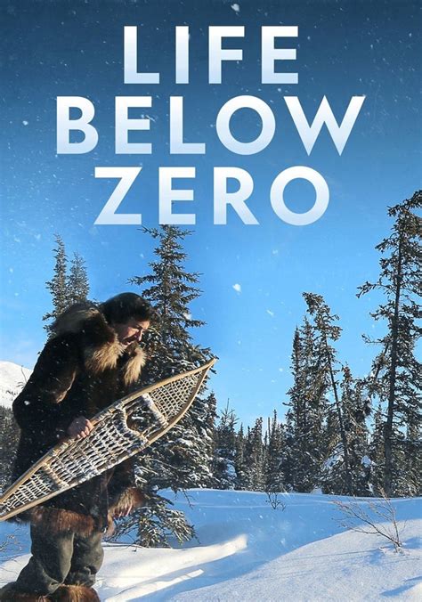 life below zero season 16 watch episodes streaming online