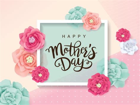 happy mother s day 2022 wishes messages and quotes best whatsapp wishes
