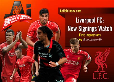 liverpool fc  signings   impressions