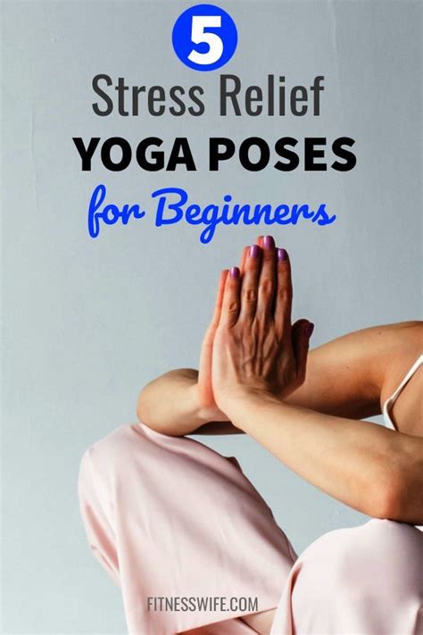 stress relief yoga poses  beginners     home yoga