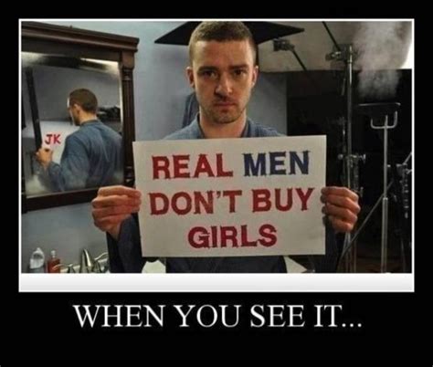 [image 832149] real men don t buy girls know your meme