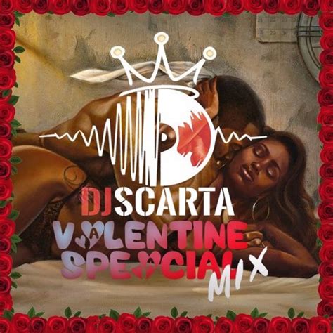 valentines special mix djscarta 2017 snapchat scarz 100 by dj scarta free listening on