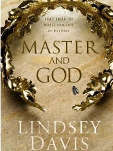 Master And God By Lindsey Davis The Independent