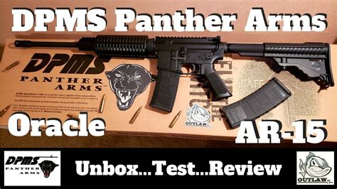 dpms panther arms oracle ar  unbox  review part  aro news