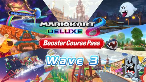 mario kart  deluxe booster  pass wave  tracks shortcuts
