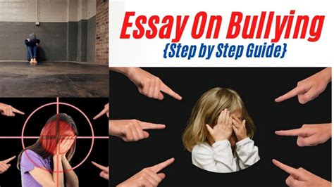 essay  bullying bullying essay  english step  step guide