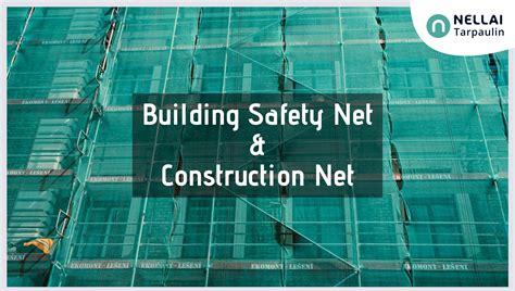 building safety net construction net nellai tarpaulin