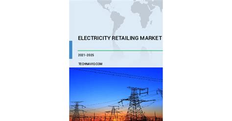 electricity retailing market   size growth trend analysis technavio