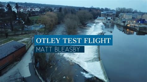 drone footage otley leeds dji mavic pro test flights youtube