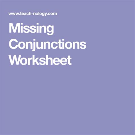 missing conjunctions worksheet conjunctions worksheet worksheets