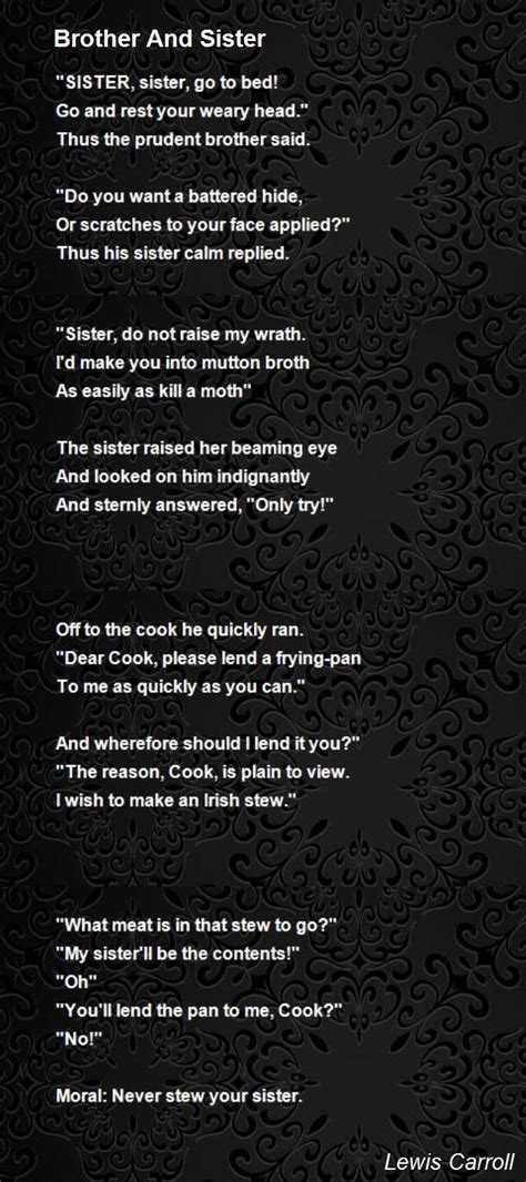 brother and sister by lewis carroll brother and sister poem