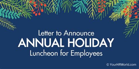 letter  announce annual holiday luncheon  employees