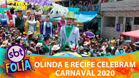 olinda  recife celebram carnaval  sbt folia  youtube