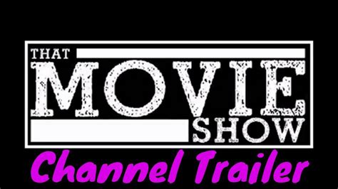 moviechannel trailer youtube