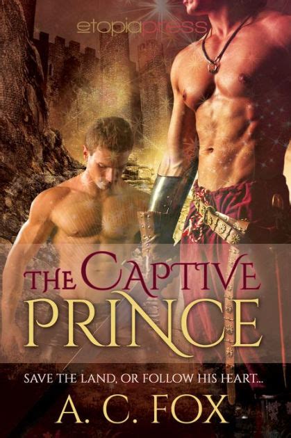 The Captive Prince By A C Fox Paperback Barnes And Noble®