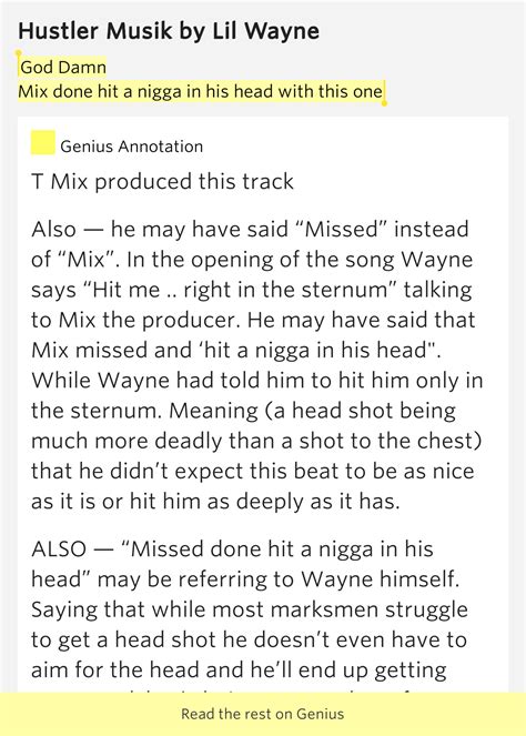 god damn mix done hit a nigga in his head with